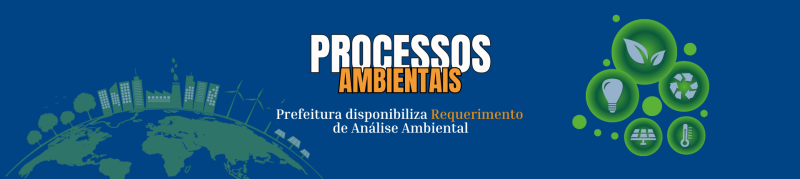 Prefeitura disponibiliza Requerimento de Análise Ambiental