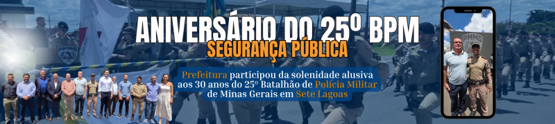 Prefeito Marquinho Tameirão participa da solenidade dos 30 anos do 25º Ba...