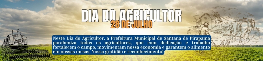 O campo é a base do desenvolvimento; o agricultor é o protagonista