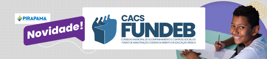 Recomposição do Conselho Municipal de Acompanhamento e Controle Social do FUNDEB
