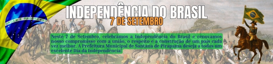 7 de Setembro: Independência que inspira o presente e constrói o futuro